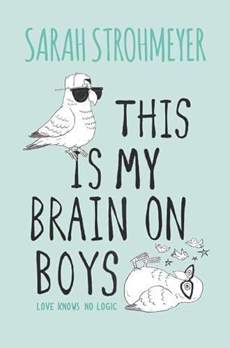 cover image This Is My Brain on Boys