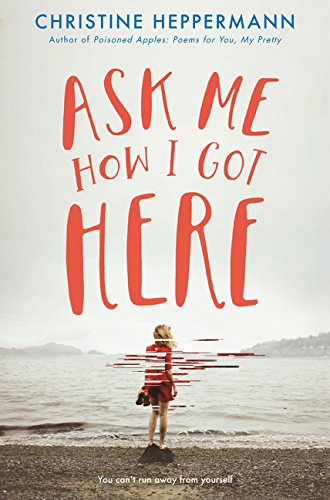cover image Ask Me How I Got Here