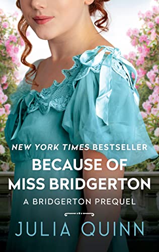 cover image Because of Miss Bridgerton