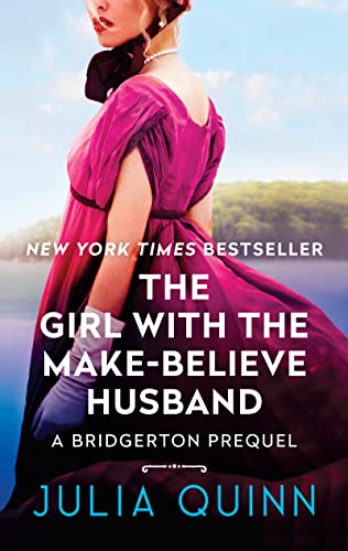 cover image The Girl with the Make-Believe Husband: The Rokesby Series, Book 2