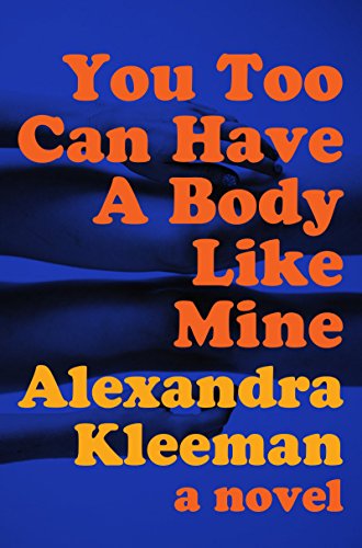 cover image You Too Can Have a Body like Mine