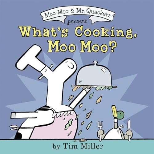 cover image What’s Cooking, Moo Moo? 