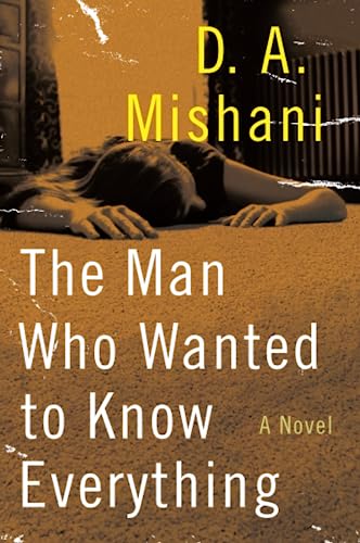 cover image The Man Who Wanted to Know Everything