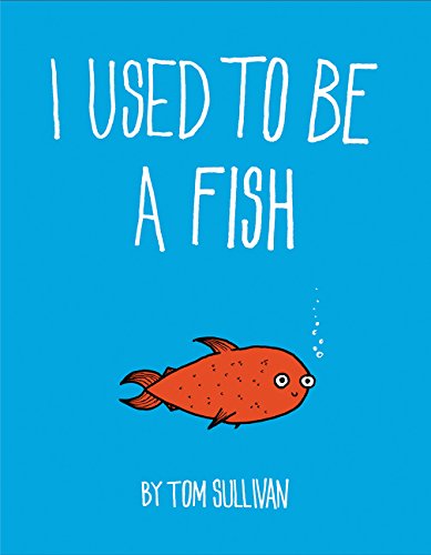 cover image I Used to Be a Fish