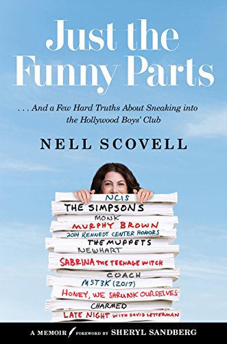 cover image Just the Funny Parts... and a Few Hard Truths About Sneaking into the Hollywood Boys’ Club