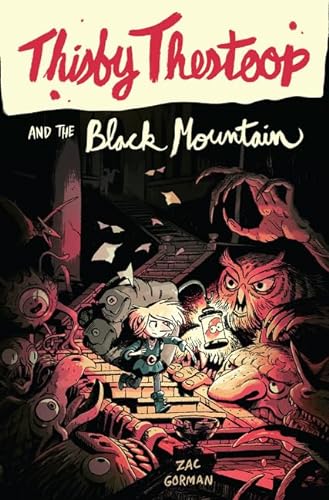 cover image Thisby Thestoop and the Black Mountain