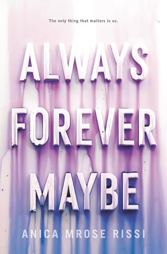 cover image Always Forever Maybe