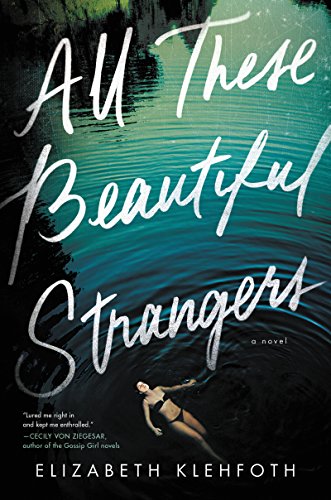 cover image All These Beautiful Strangers