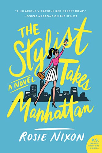 cover image The Stylist Takes Manhattan