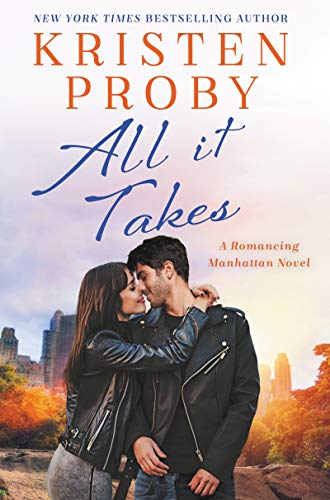 cover image All It Takes (Romancing Manhattan #2)