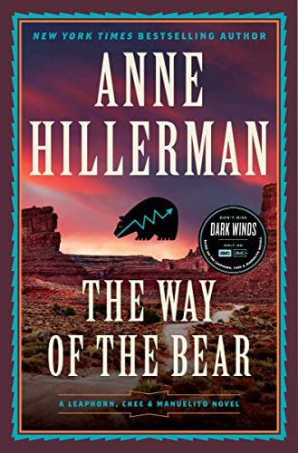 cover image The Way of the Bear: A Leaphorn, Chee & Manuelito Mystery
