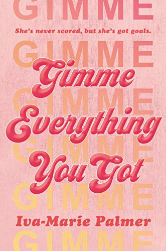 cover image Gimme Everything You Got