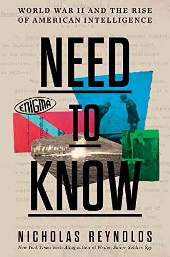 cover image Need to Know: World War II and the Rise of American Intelligence