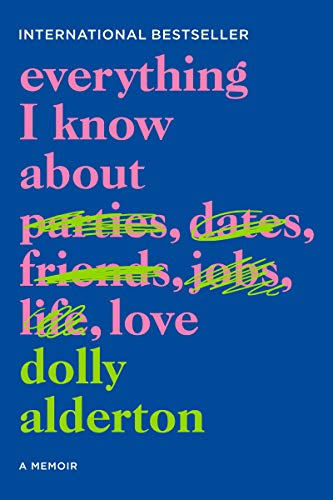 cover image Everything I Know About Love: A Memoir
