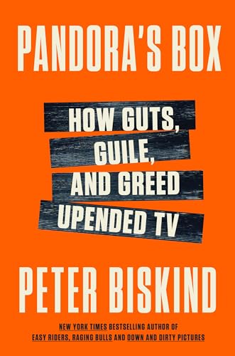 cover image Pandora’s Box: The Greed, Lust, and Lies That Upended Television