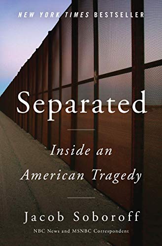 cover image Separated: Inside an American Tragedy