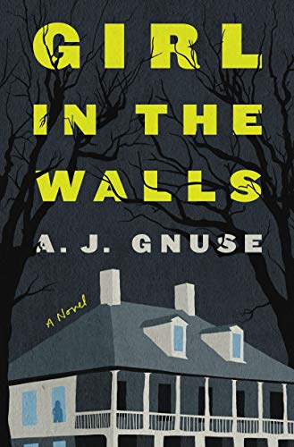 cover image Girl in the Walls