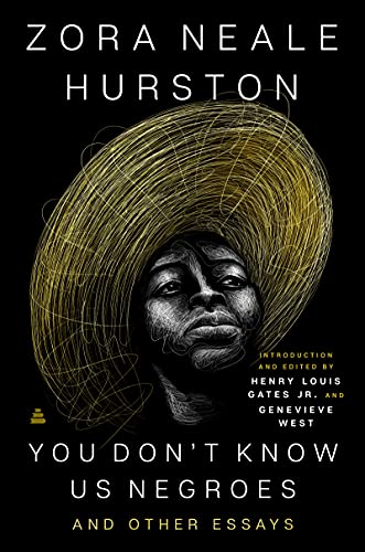 cover image You Don’t Know Us Negroes and Other Essays