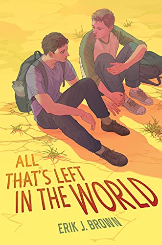 cover image All That’s Left in the World