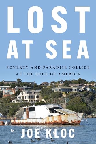 cover image Lost at Sea: Poverty and Paradise Collide at the Edge of America