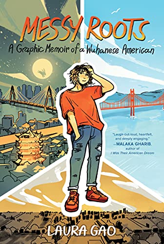 cover image Messy Roots: A Graphic Memoir of a Wuhanese American