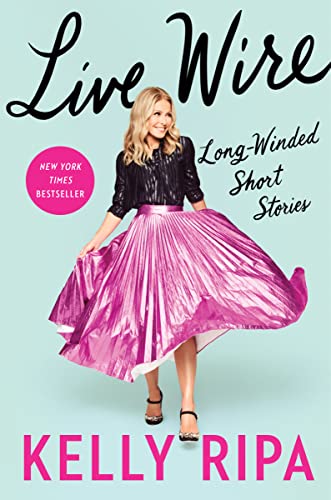 cover image Live Wire: Long-Winded Short Stories 