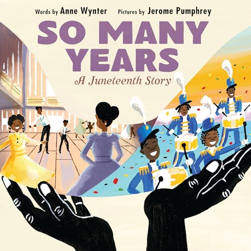 cover image So Many Years: A Juneteenth Story