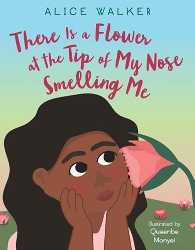 cover image There Is a Flower at the Tip of My Nose Smelling Me