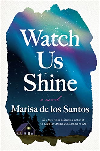 cover image Watch Us Shine