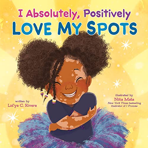 cover image I Absolutely, Positively Love My Spots