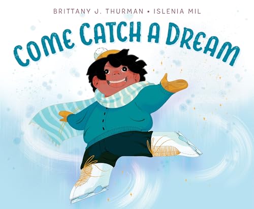 cover image Come Catch a Dream