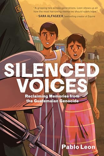 cover image Silenced Voices: Reclaiming Memories from the Guatemalan Genocide