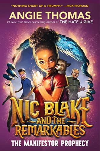 cover image The Manifestor Prophecy (Nic Blake and the Remarkables #1) 