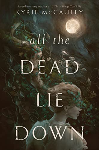 cover image All the Dead Lie Down