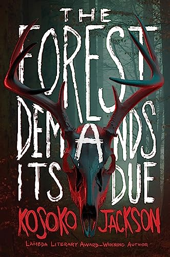 cover image The Forest Demands Its Due