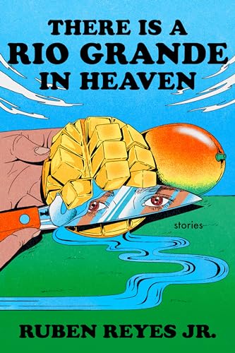 cover image There Is a Rio Grande in Heaven