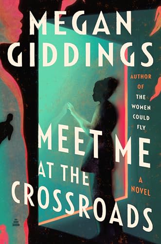 cover image Meet Me at the Crossroads