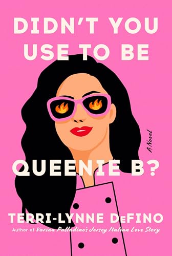 cover image Didn’t You Use to Be Queenie B?