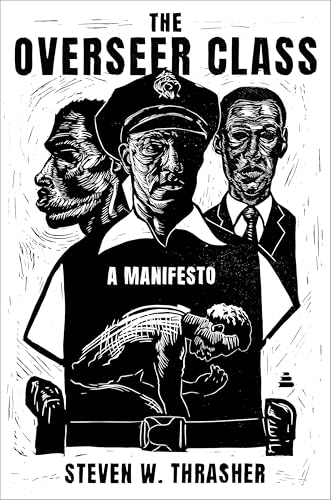 cover image The Overseer Class: A Manifesto