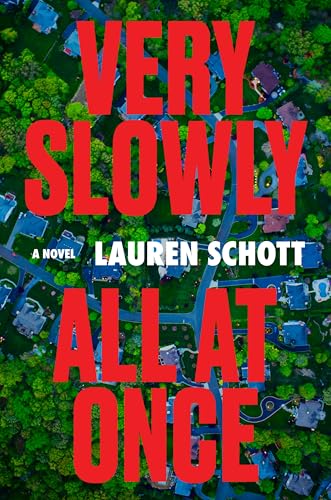 cover image Very Slowly All at Once