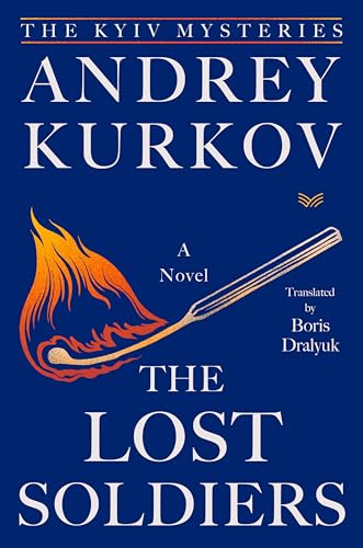cover image The Lost Soldiers (The Kyiv Mysteries #3)