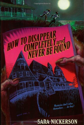 cover image HOW TO DISAPPEAR COMPLETELY AND NEVER BE FOUND