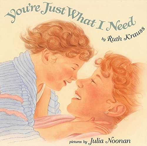 cover image You're Just What I Need