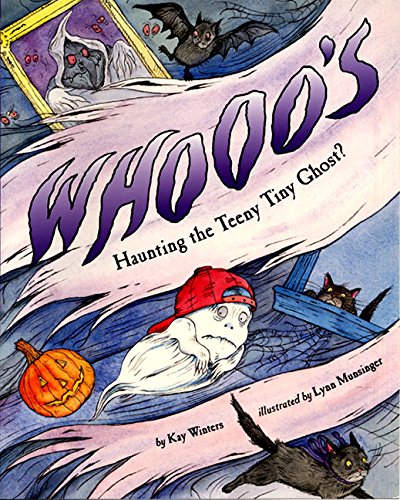 cover image WHOOO'S HAUNTING THE TEENY TINY GHOST?