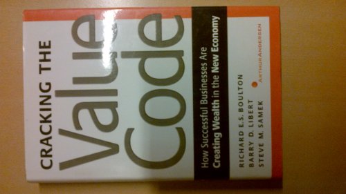 cover image Cracking the Value Code: How Successful Businesses Are Creating Wealth in the New Economy