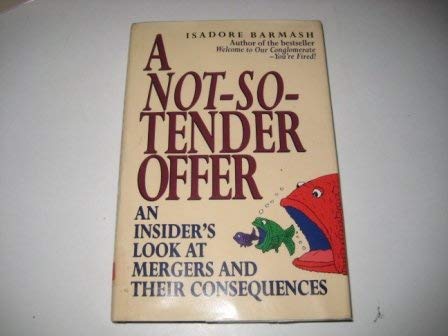cover image Not So Tender Offer