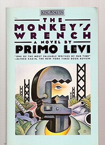cover image The Monkey's Wrench: 2a Novel