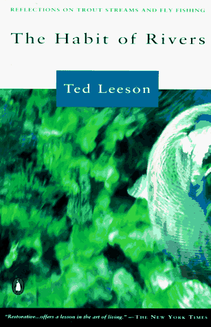 cover image The Habit of Rivers: Reflections on Trout Streams and Fly Fishing