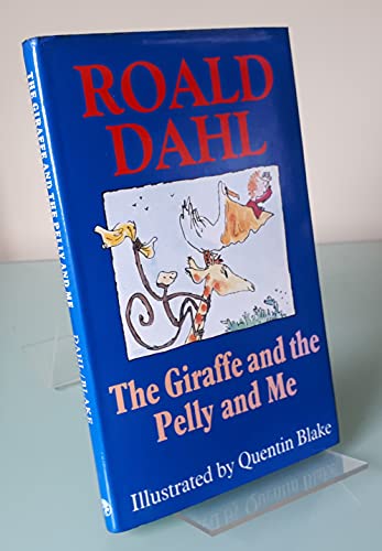 cover image The Giraffe and the Pelly and Me