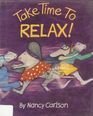 cover image Take Time to Relax